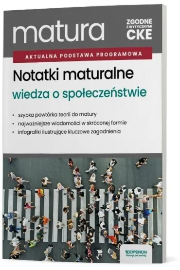 Matura 2027. Wiedza o spo�ecze�stwie. Notatki. Zakres rozszerzony