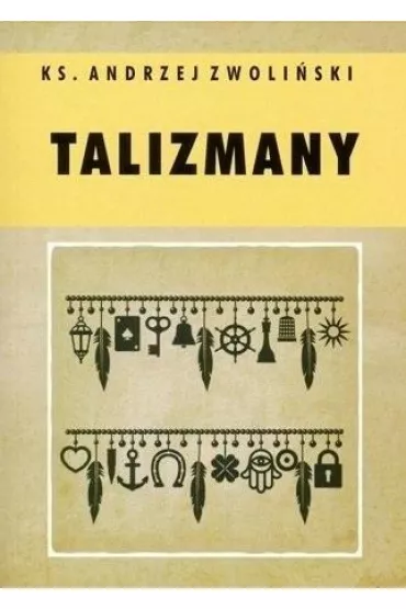 Talizmany - Andrzej Zwoli�ski