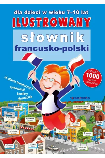 Ilustrowany s�ownik francusko-polski. S�owniki Ilustrowane