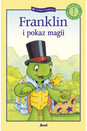 Czytamy z Franklinem. Franklin i pokaz magii - Paulette Bourgeois