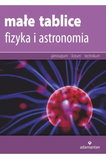 Ma�e tablice. Fizyka i astronomia (2016)