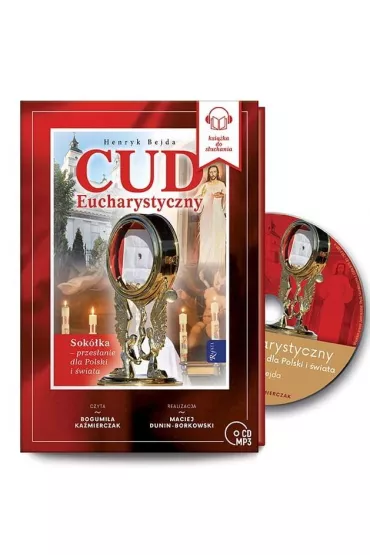 Cud Eucharystyczny, Sok�ka... Audiobook CD - Henryk Bejda