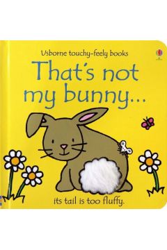 That's not my bunny (Usborne touchy-feely books)