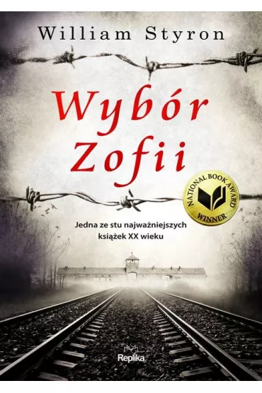 Wybr Zofii - William Styron