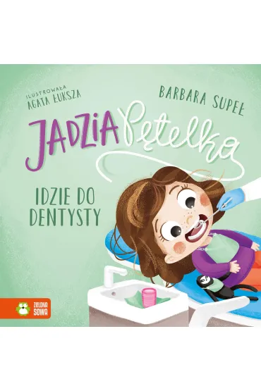 Jadzia P�telka idzie do dentysty - Barbara Supe�
