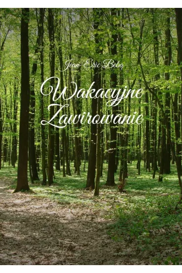 eBook Wakacyjne zawirowanie mobi epub - Jean-Eric Beb�