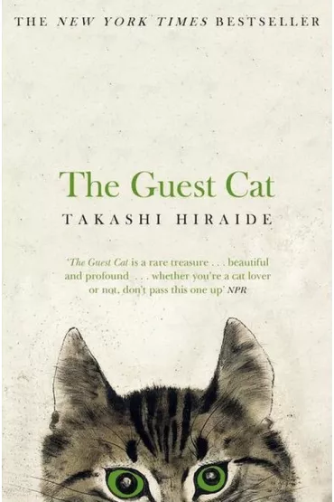 The Guest Cat - Takashi Hiraide