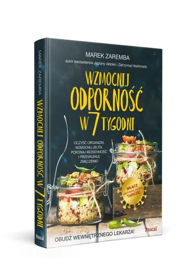 Wzmocnij odporno�� w 7 tygodni - Marek Zaremba