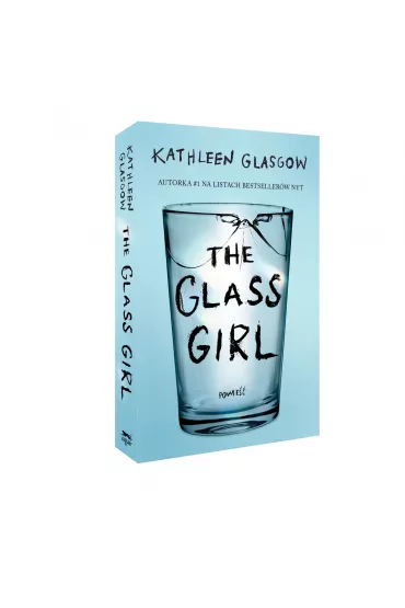 The Glass Girl - Kathleen Glasgow