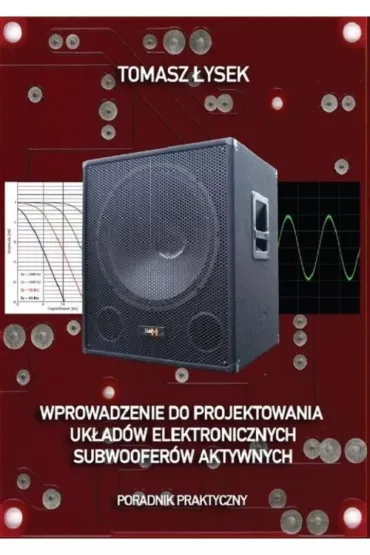 Wprowadzenie do projektowania uk�ad�w elektroniczn - Tomasz  �ysek