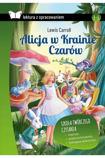 Alicja w Krainie Czar�w. Z opracowaniem - Lewis Carroll