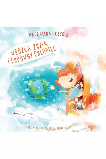 Wr�ka Zuzia i cudowny ch�opiec - Magdalena  Kryger