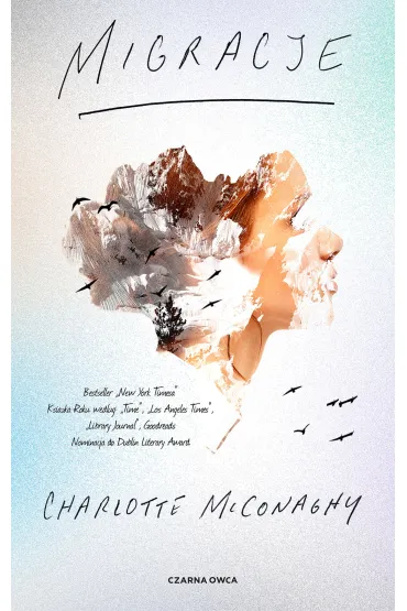 Migracje - Charlotte  McConaghy