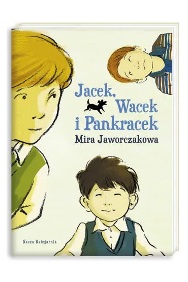 Jacek, Wacek i Pankracek - Mira Jaworczakowa