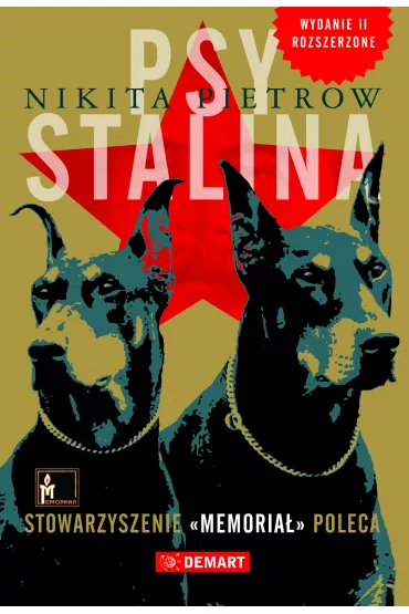 Psy Stalina. Wydanie rozszerzone - Nikita Pietrow