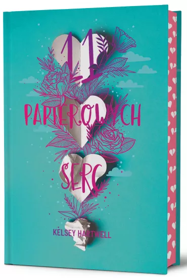 11 papierowych serc (wydanie kolekcjonerskie) - Kelsey Hartwell