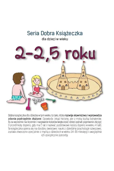 Dobra Ksi��eczka dla dzieci w wieku 2-2,5 roku - Agnieszka Starok