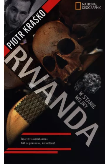 Rwanda. W stanie wojny - Piotr Kra�ko