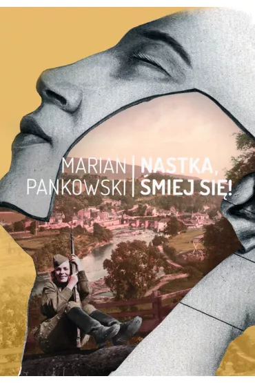 Nastka, �miej si�! - Marian Pankowski