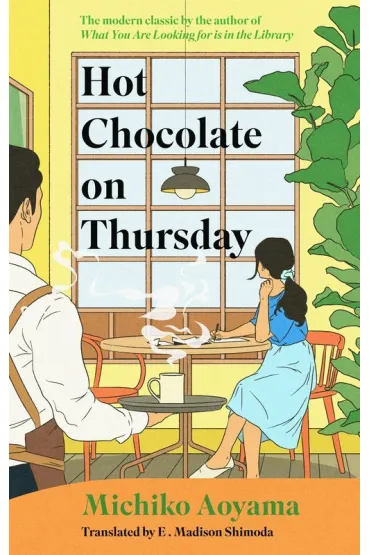 Hot Chocolate on Thursday - Michiko Aoyama