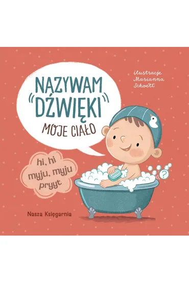 Nazywam d�wi�ki. Moje cia�o - Patrycja Klempas