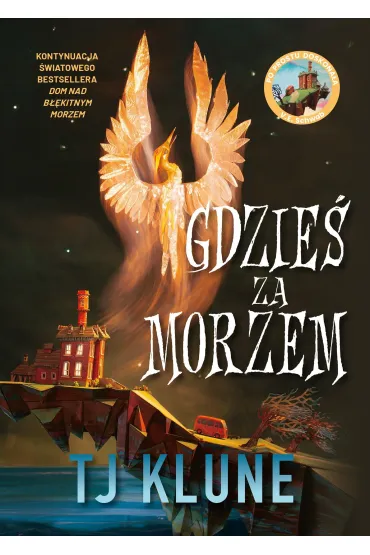 Gdzie� za morzem - TJ Klune