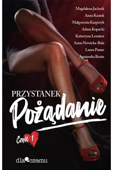 Przystanek po��danie. Tom 1