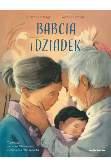 Babcia i dziadek - H�lène Delforge