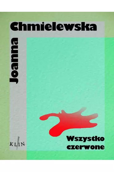 eBook Wszystko czerwone mobi epub - Joanna Chmielewska