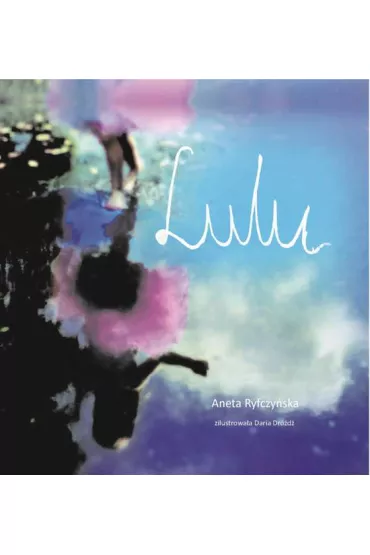 Lulu - Aneta Ryfczy�ska