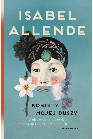 Kobiety mojej duszy - Isabel Allende