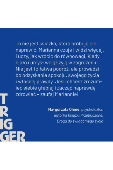 Trigger. Jak odzyska� wp�yw, kiedy steruje nami przesz�o�� - Marianna  Gierszewska