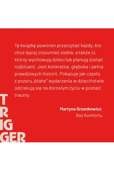 Trigger. Jak odzyska� wp�yw, kiedy steruje nami przesz�o�� - Marianna  Gierszewska
