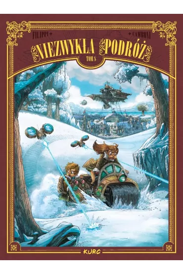 Niezwyka podr. Tom 8 - Denis-Pierre Filippi, Silvio Camboni