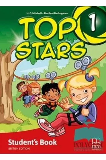 Top Stars 1. Student's Book - H. Q. Mitchell, Marileni Malkogianni