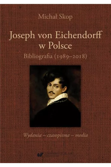 Joseph von Eichendorff w Polsce - Micha� Skop
