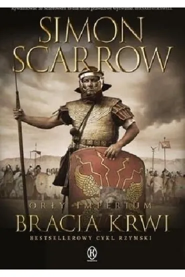 Or�y imperium 13. Bracia krwi - Simon Scarrow