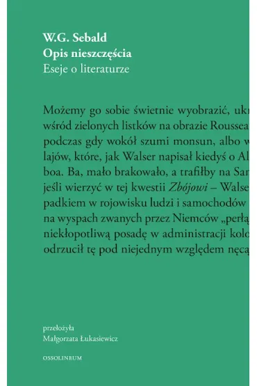 Opis nieszcz�cia. Eseje o literaturze - Winfried Sebald