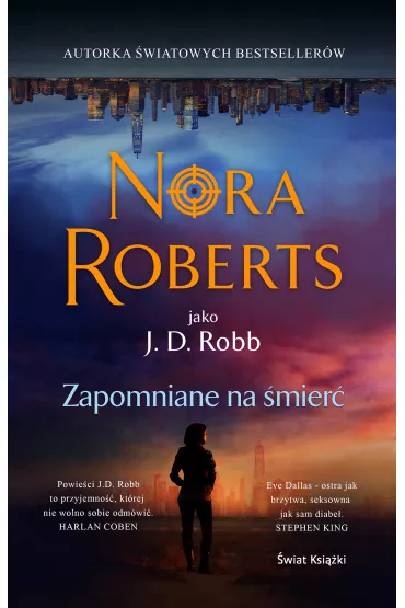 eBook Zapomniane na �mier�. Oblicza �mierci. Tom 53 mobi epub - Nora Roberts