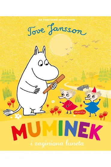 Muminek i zaginiona luneta - Tove Jansson