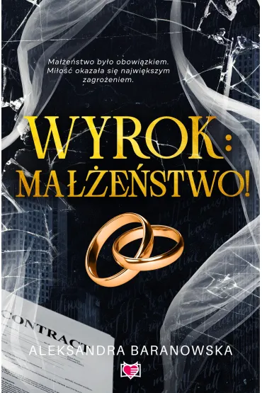 Wyrok: ma��e�stwo - Aleksandra  Baranowska