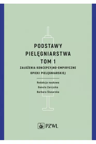 eBook Podstawy piel�gniarstwa. Tom 1 mobi epub