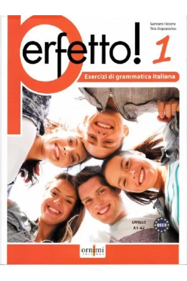 Perfetto! 1 Esercizi di grammatica italiana A1-A2 - Gennaro Falcone, Tina  Zogopoulou