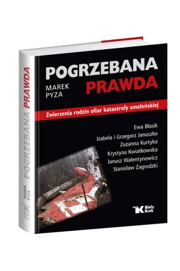 Pogrzebana prawda - Marek Pyza