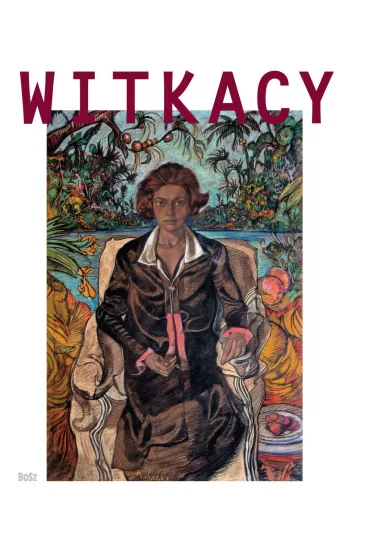 Witkacy - Anna �akiewicz