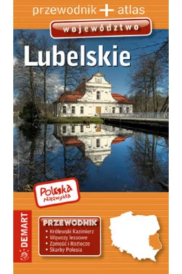 Wojew�dztwo Lubelskie. Przewodnik + atlas