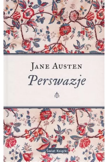 Perswazje Angielski ogr�d - Jane Austen