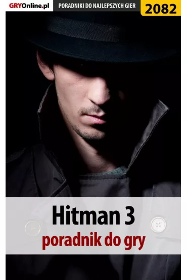 eBook Hitman 3. Poradnik, solucja pdf - Jacek Stranger Ha�as, �ukasz Qwert Telesi�ski