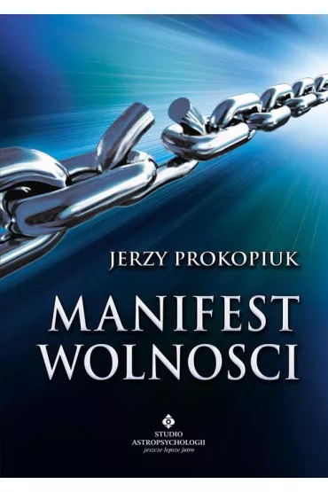 Manifest wolno�ci - Jerzy Prokopiuk