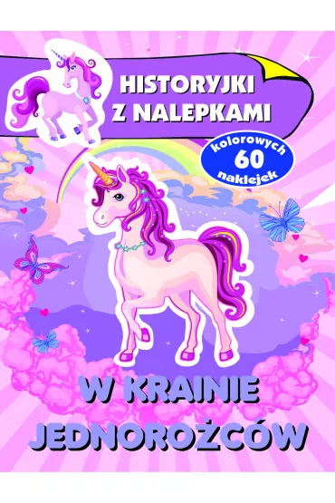 W krainie jednoro�c�w. Historyjki z nalepkami - Anna Wi�niewska